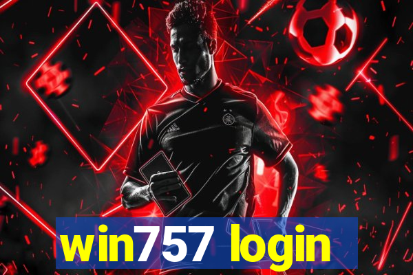 win757 login